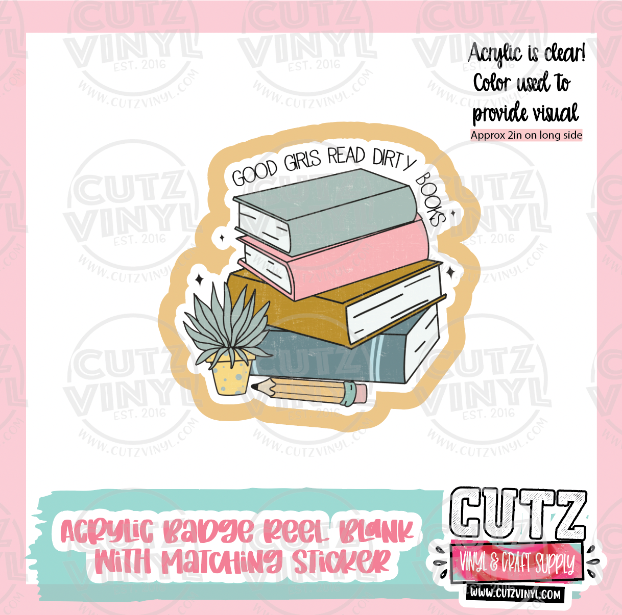 Dirty Books - Acrylic Badge Reel Blank and Matching Sticker