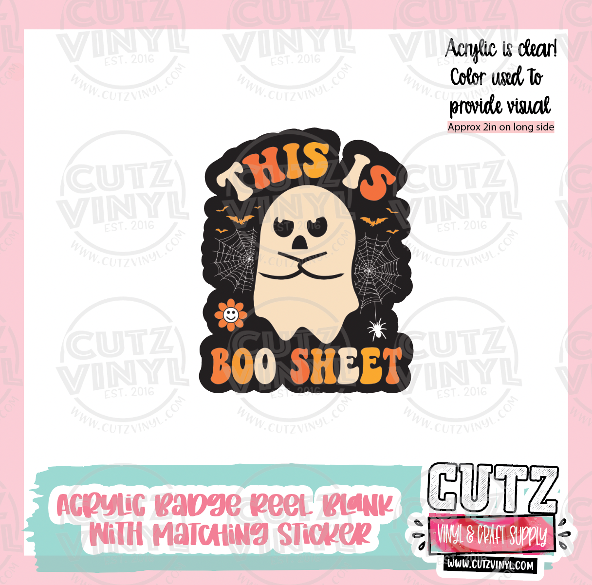 Boo Sheet - Acrylic Badge Reel Blank and Matching Sticker