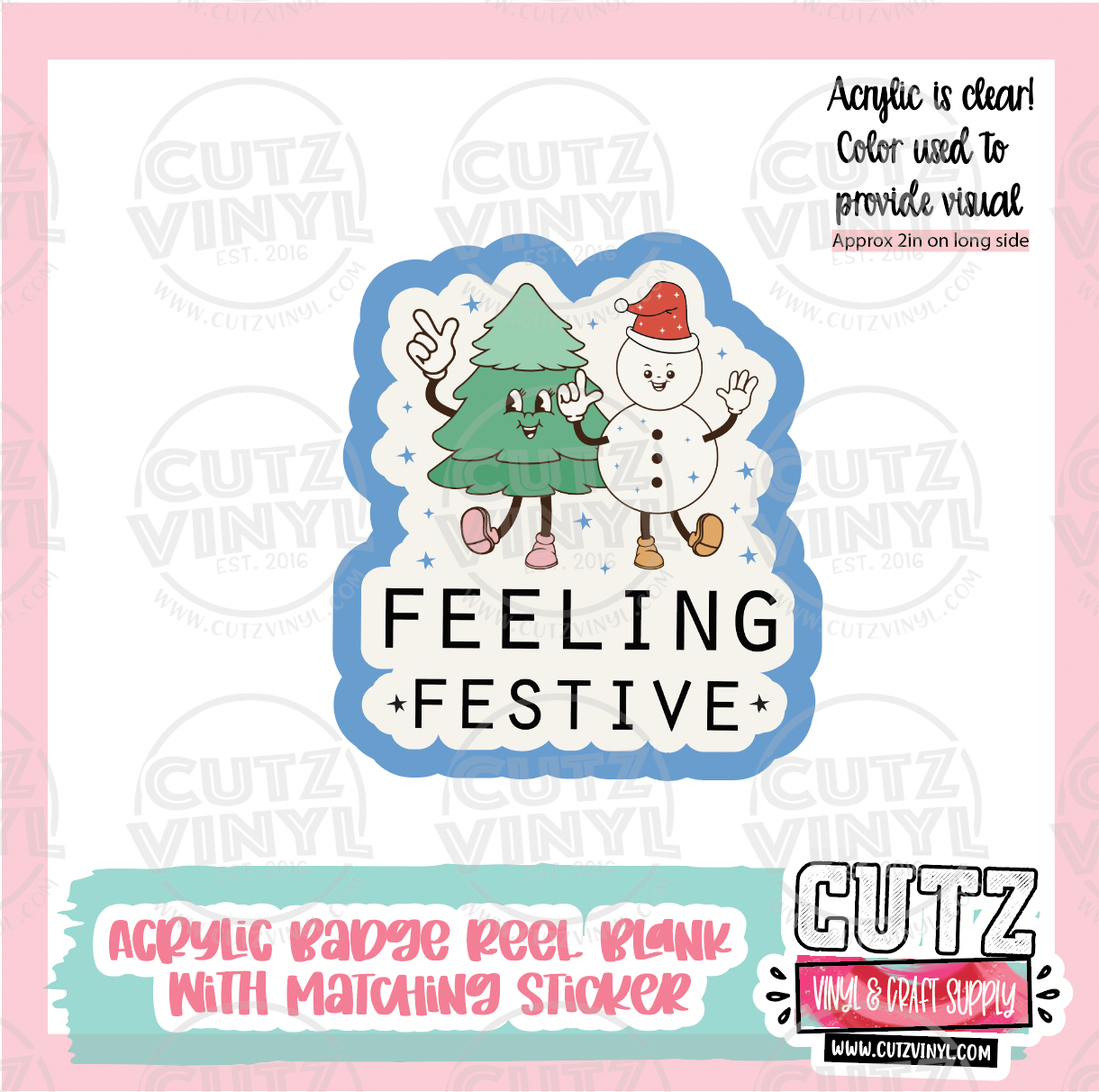 Feeling Festive - Acrylic Badge Reel Blank and Matching Sticker
