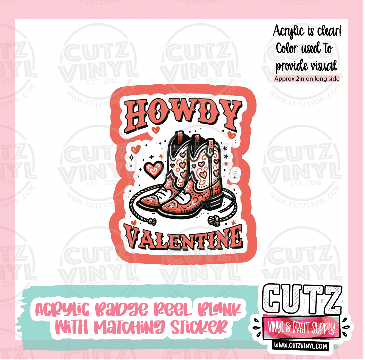 Valentine Boot - Acrylic Badge Reel Blank and Matching Sticker