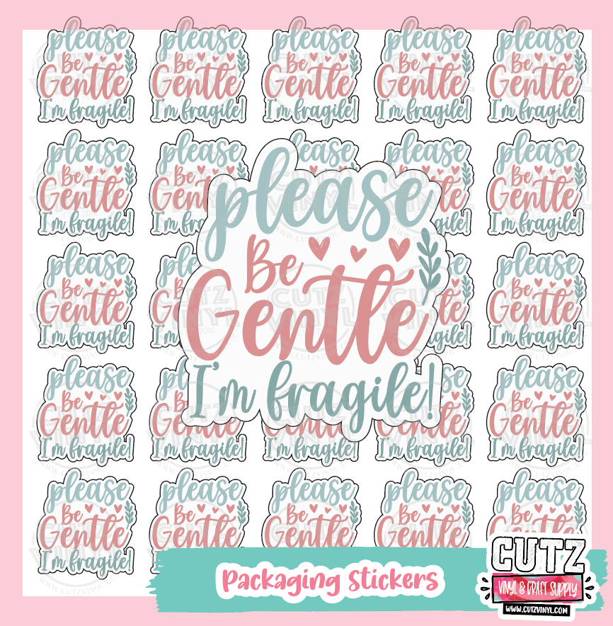 Please be Gentle Stickers