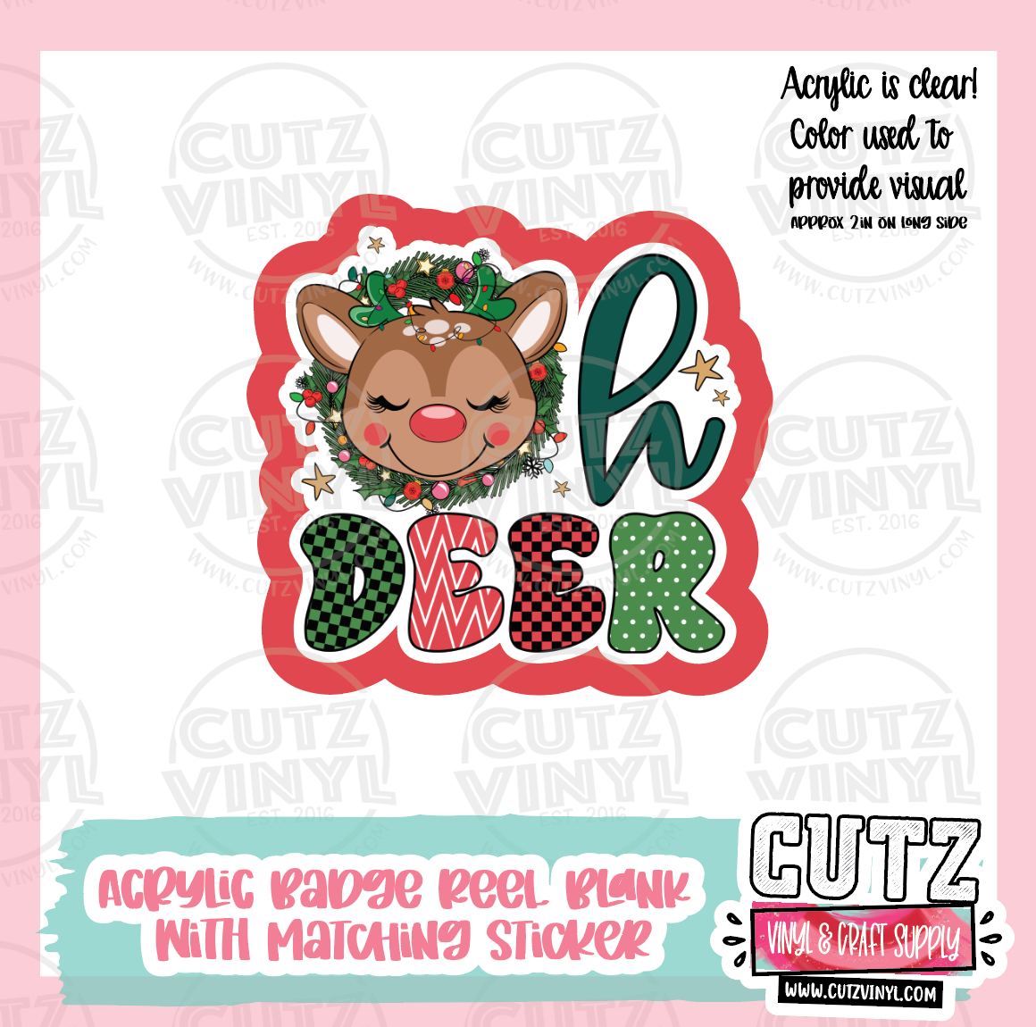 Oh Deer - Acrylic Badge Reel Blank and Matching Sticker