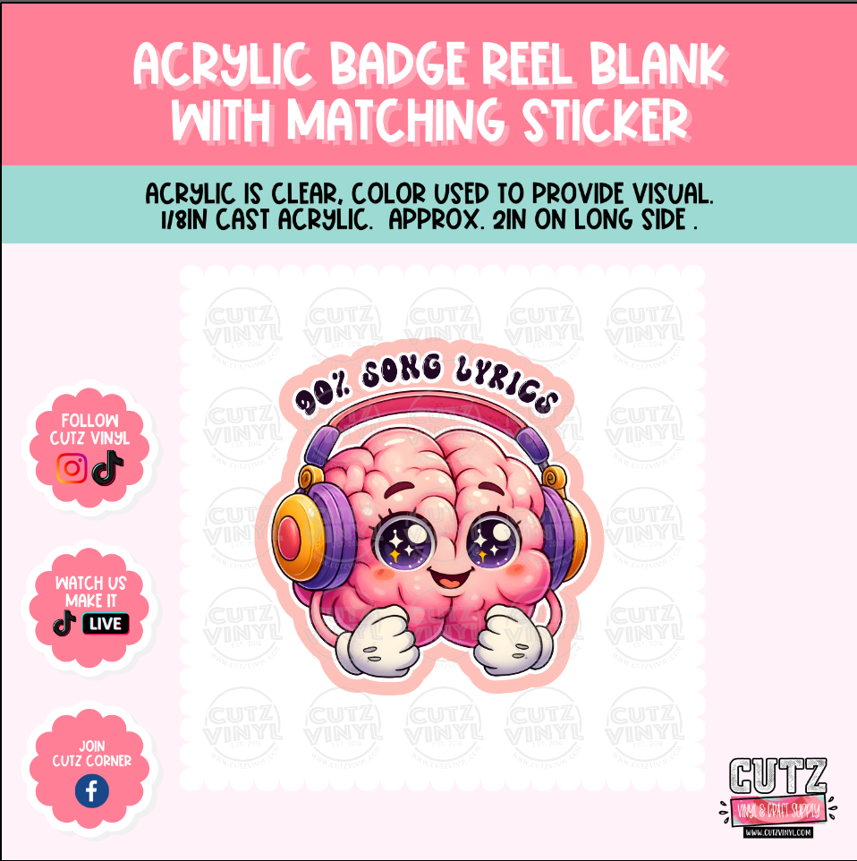 Music Lyrics- Acrylic Badge Reel Blank and Matching Sticker