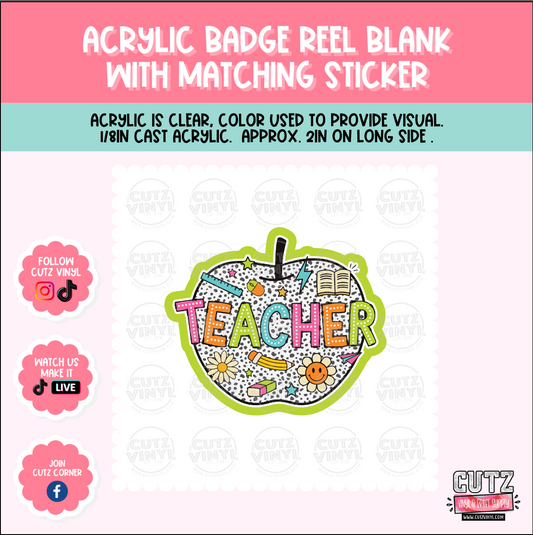 Teacher Apple - Acrylic Badge Reel Blank and Matching Sticker (Copy)