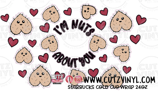 Im Nuts About You Starbucks Cold Cup Wrap 24oz