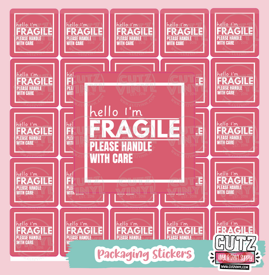Hello I'm Fragile Stickers
